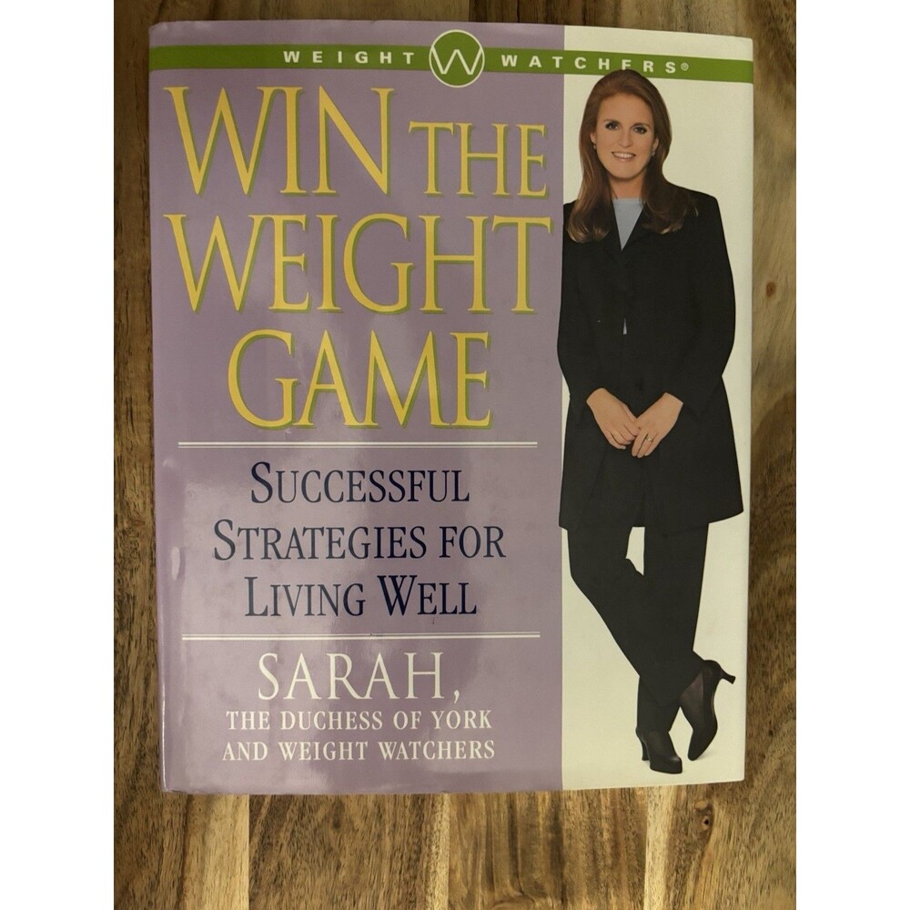 Win the Weight Game : Successful Strategies for Living Well HC Weight Watchers